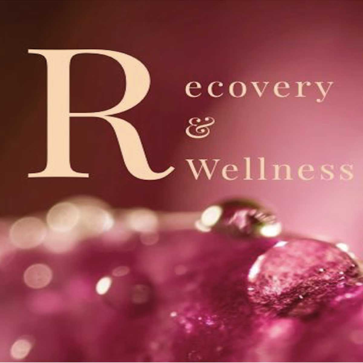 Recovery & Wellness